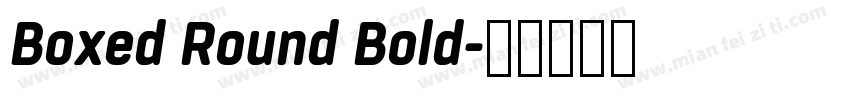Boxed Round Bold字体转换